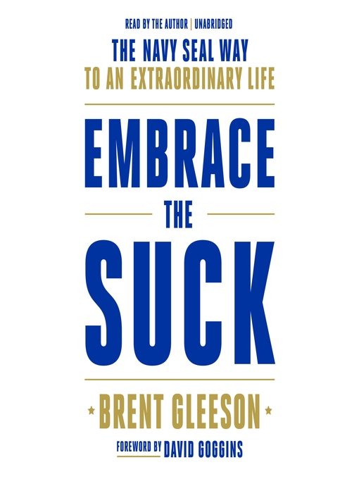 Title details for Embrace the Suck by Brent Gleeson - Available